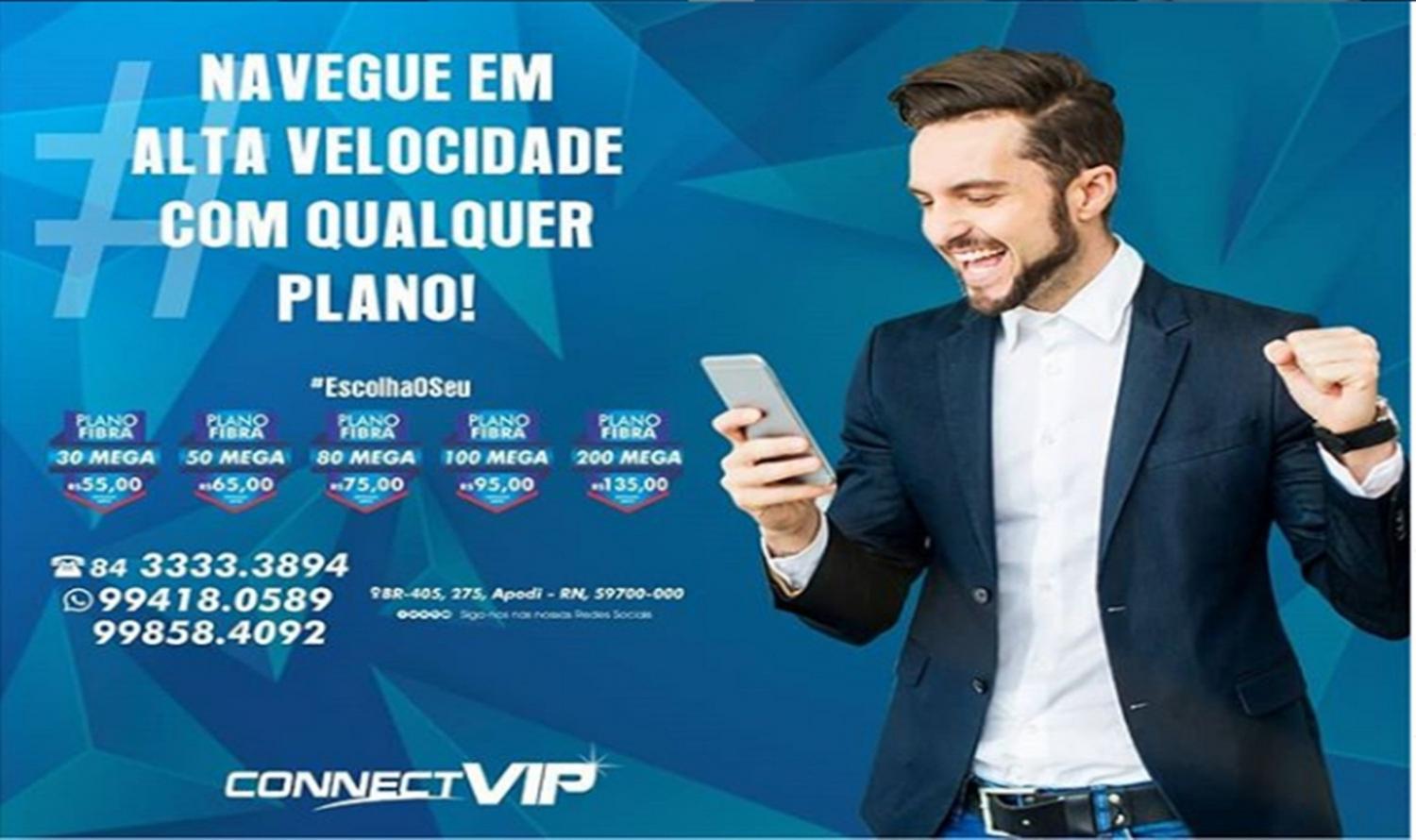 Conheça os planos de internet em alta velocidade da ConnectVIP