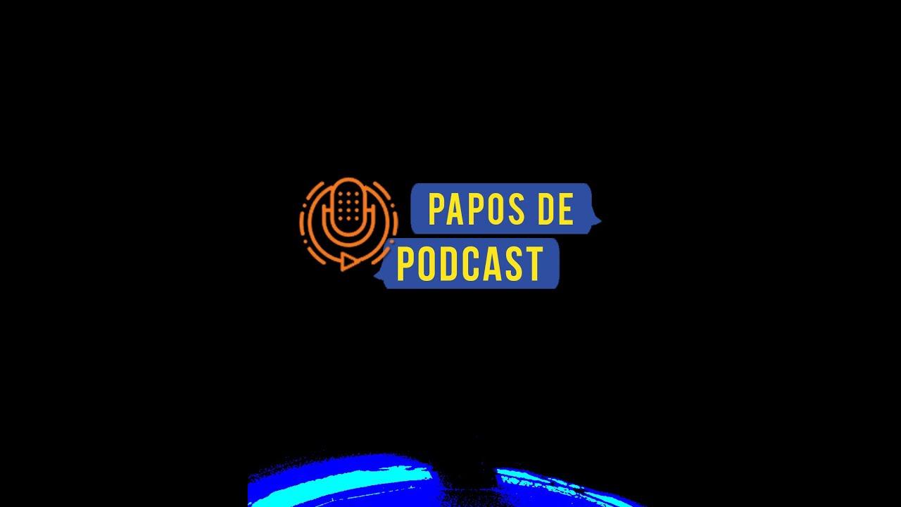 PAPOS DE PODCAST #EP06 - Com KELLYA NACHARIE
