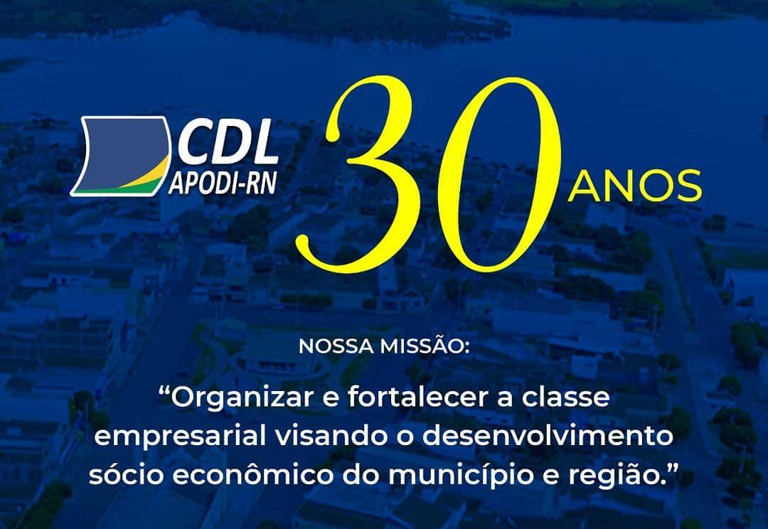 Câmara dos Dirigentes Lojistas de Apodi comemora trigésimo aniversário nesta Segunda (02)
