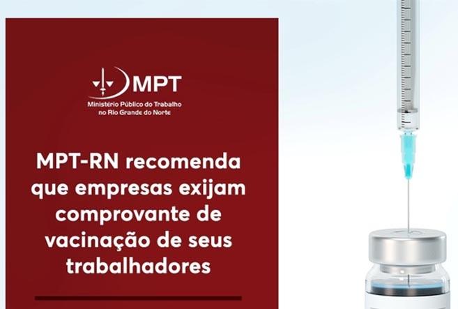 MPT-RN recomenda que empresas exijam comprovante de vacinação de seus trabalhadores