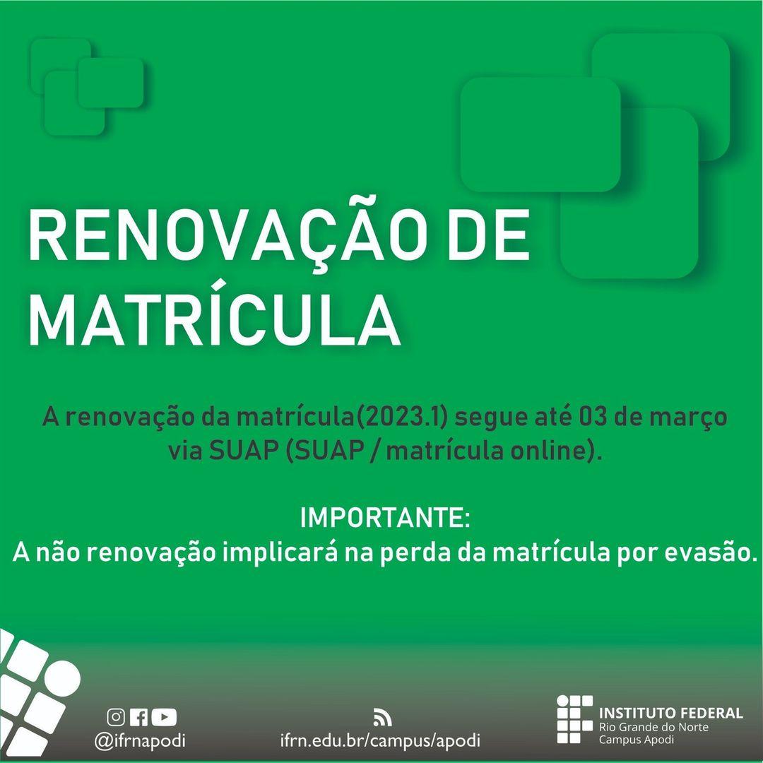 IFRN Campus Apodi abre período de renovação de matrícula para o ano letivo de 2023