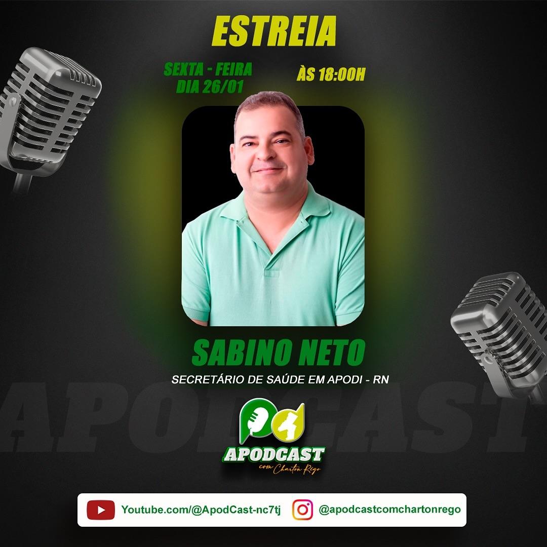 ApodCast com Charton Rego confirma Sabino Neto como primeiro entrevistado