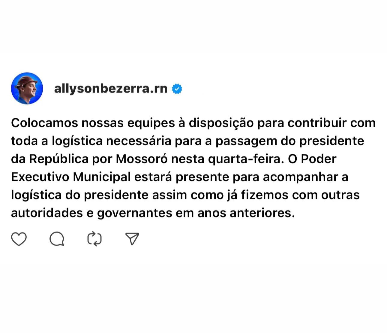 Allyson coloca equipes à disposição para passagem de Lula por Mossoró