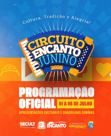 Circuito Encanto Junino 2025 celebra cultura e tradição com seis noites de festa