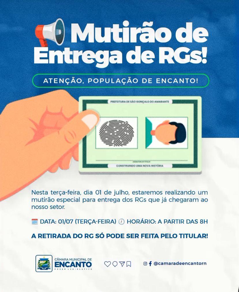Mutirão de Entrega de RGs em Encanto nesta terça-feira
