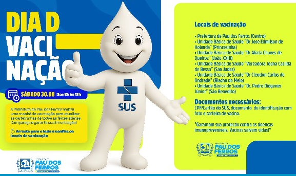 Prefeitura de Pau dos Ferros promove manhã de vacinação neste sábado (30)