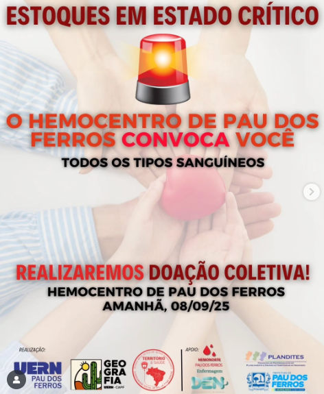 Hemocentro de Pau dos Ferros convoca população para doação de sangue