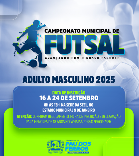 Inscrições abertas para Campeonato Municipal de Futsal Adulto em Pau dos Ferros