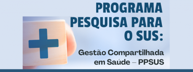 Sesap orienta pesquisadores para inscrição no PPSUS 2025