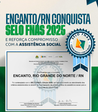 Encanto conquista Selo FNAS 2025 e reforça compromisso com a assistência social