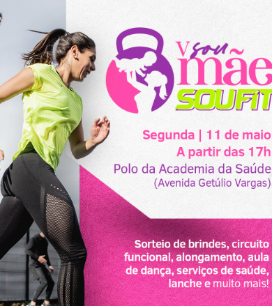 “Sou Mãe, Sou Fit” integra programação especial do Mês das Mães em Pau dos Ferros